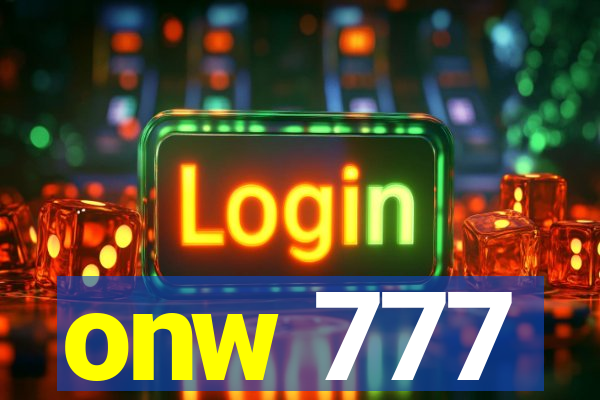 onw 777